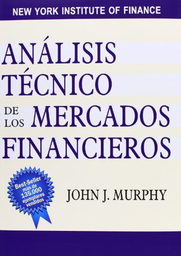 Portada de Análisis técnico de los mercados financieros de John J. Murphy