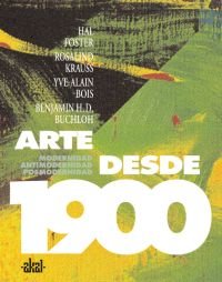 Portada del libro Arte desde 1900 de Hal Foster y otros