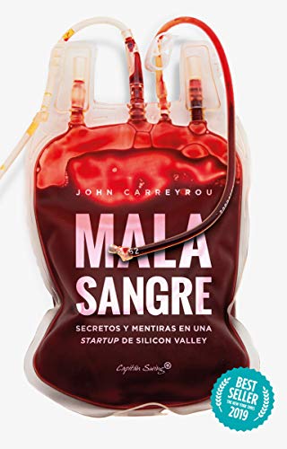 Portada del libro Mala sangre: Secretos y mentiras en Silicon Valley