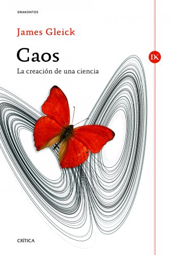Portada del libro Caos: la creación de una ciencia