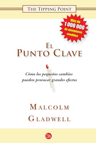 Portada del libro El punto clave: Cómo los pequeños detalles provocan grandes cambios