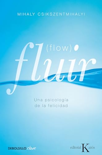 Portada del libro Fluir (Flow): Una psicología de la felicidad