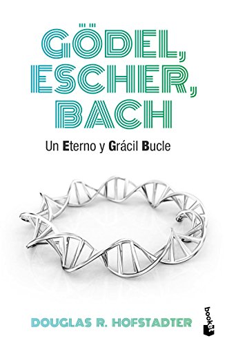Portada del libro Gödel, Escher, Bach: un eterno y grácil bucle