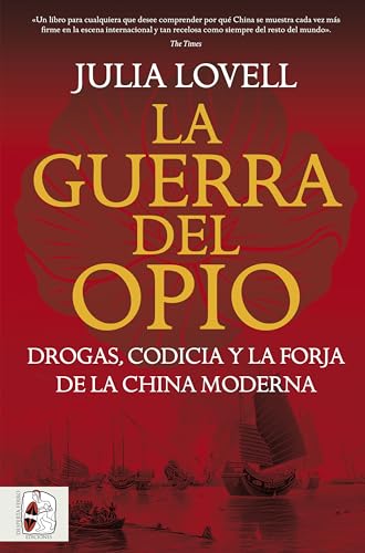 Portada del libro Las guerras del opio de Julia Lovell