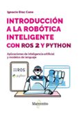 Portada del libro Introducción a la robótica inteligente con ROS 2 y Python