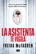 Portada del libro La asistenta te vigila