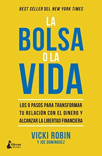Portada de La bolsa o la vida de Vicki Robin y Joe Dominguez