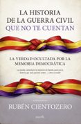 Portada del libro La historia de la Guerra Civil que no te cuentan