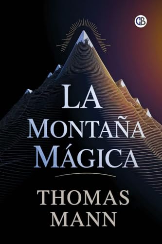Portada del libro La montaña mágica de Thomas Mann