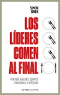 Portada del libro Los líderes comen al final