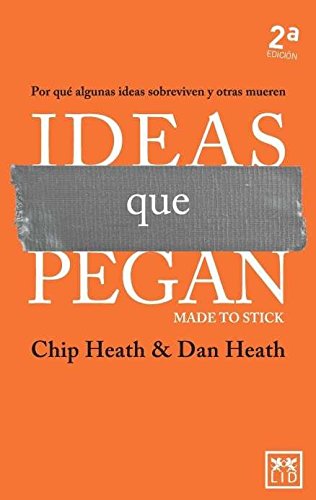 Portada de Ideas que pegan de Chip y Dan Heath