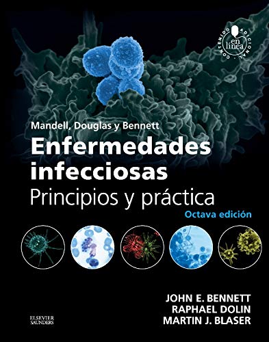 Portada del libro Mandell, Douglas y Bennett: Enfermedades infecciosas: Principios y práctica