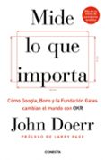 Portada del libro Mide lo que importa