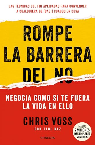 Portada del libro Rompe la barrera del no de Chris Voss