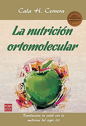 Portada del libro Nutrición ortomolecular de Cala H. Cervera