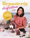 Portada del libro Repostería disfrutona