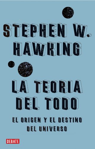 Portada de La teoría del todo de Stephen Hawking