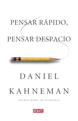 Portada del libro Pensar rápido, pensar despacio de Daniel Kahneman